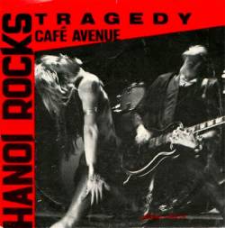 Hanoi Rocks : Tragedy
